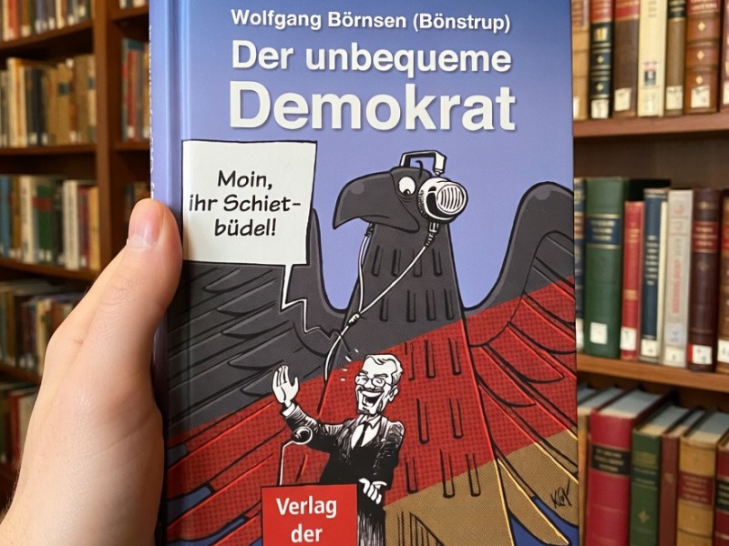 Wolfgang Börnsen: Der unbequeme Demokrat zwischen Pflicht und&nbsp;Vision